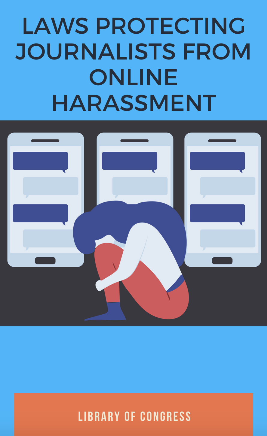 Laws Protecting Journalists From Online Harassment